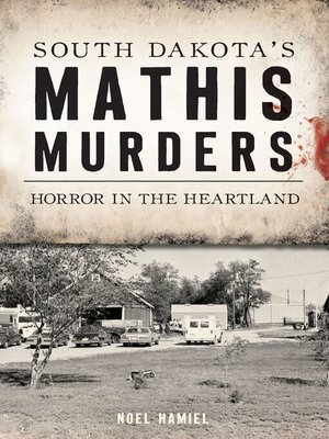 cover image of South Dakota's Mathis Murders